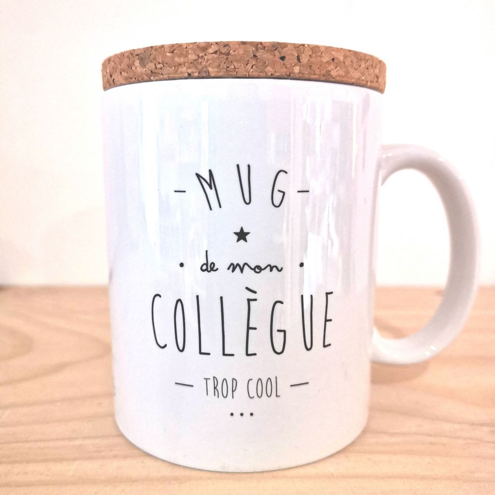 Mug Mon collègue trop cool