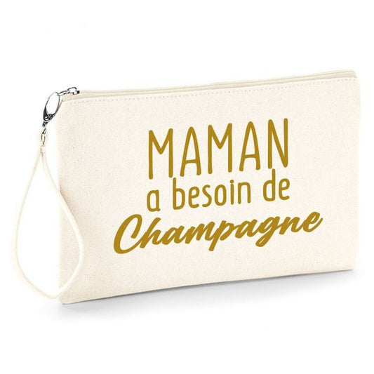 Pochette - Maman a besoin de champagne